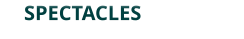 SPECTACLES